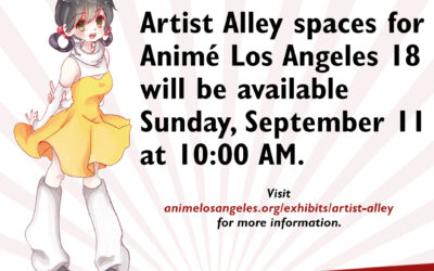 Artist Alley Booth sales open Sunday Sept 11th at 10 AM