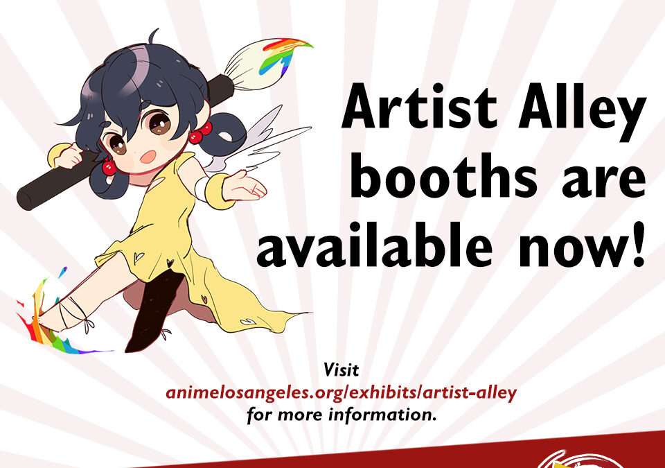 Artist Alley booths available now!
