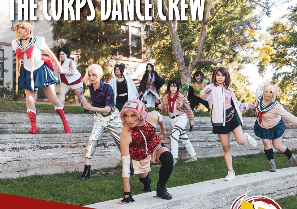 The Corps Dance Crew – Featured Guest