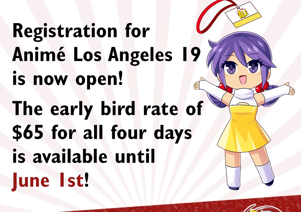 Animé Los Angeles 19 registration now open